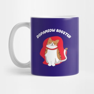 Dopameow Booster Funny Cute Cat. Novelty funny kitty design, for cat and pet parents Mug